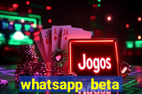 whatsapp beta 3.3.10 baixar