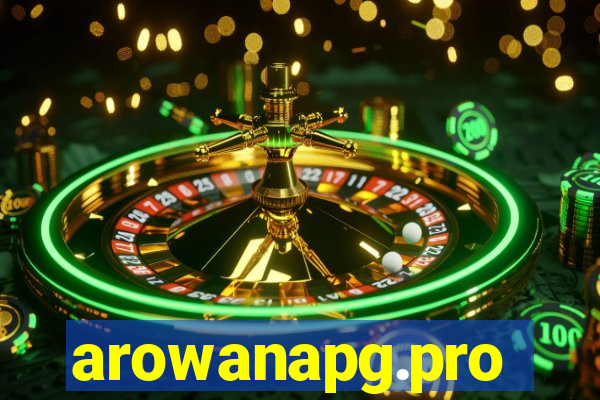 arowanapg.pro