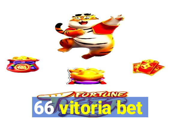 66 vitoria bet