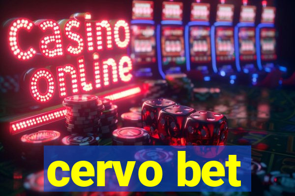 cervo bet