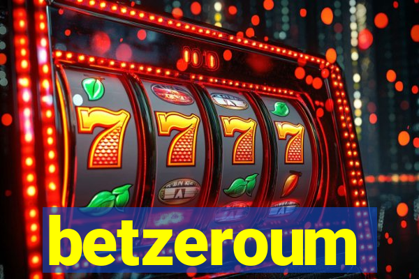 betzeroum