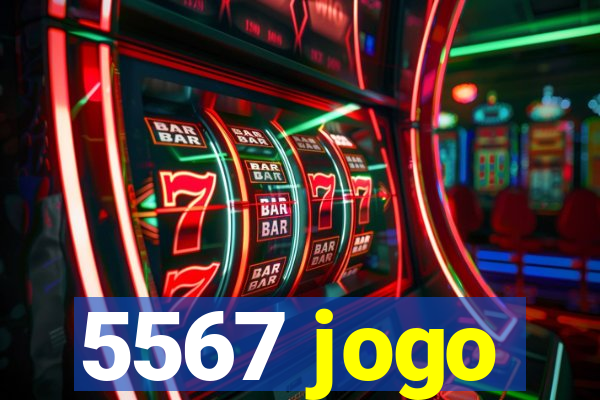 5567 jogo