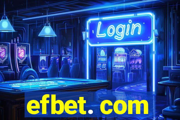 efbet. com