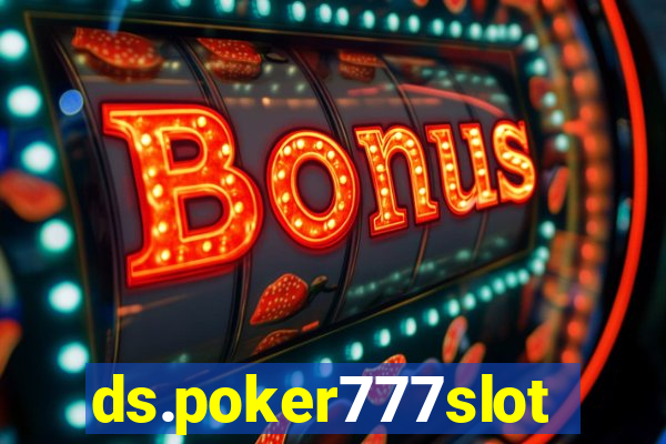 ds.poker777slots.com