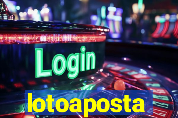 lotoaposta