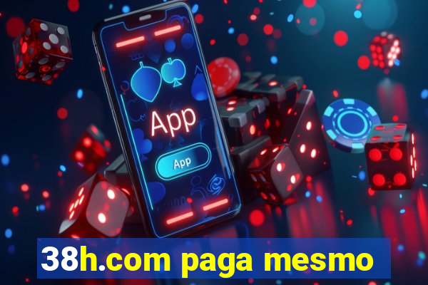 38h.com paga mesmo