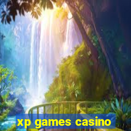 xp games casino