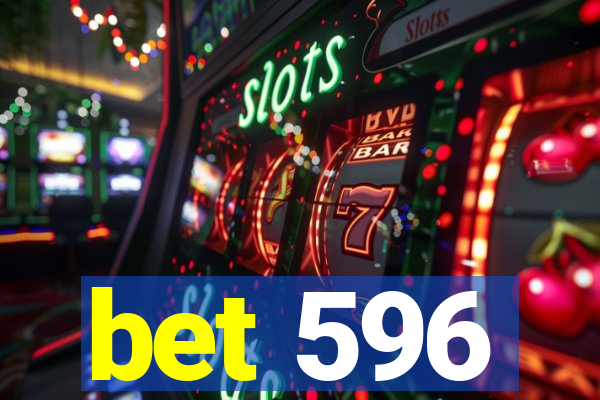 bet 596