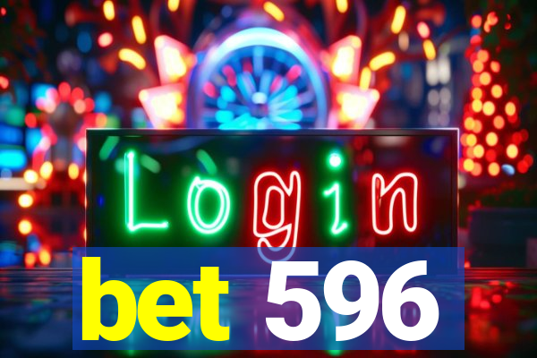 bet 596