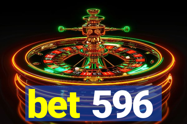 bet 596