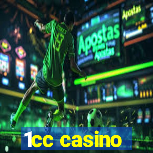 1cc casino