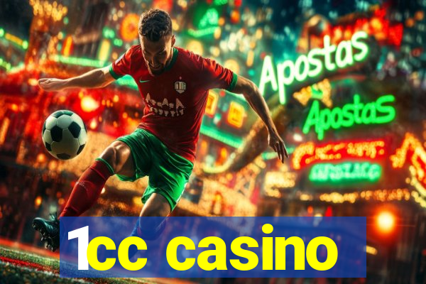 1cc casino