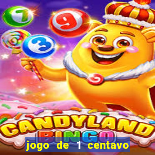 jogo de 1 centavo estrela bet