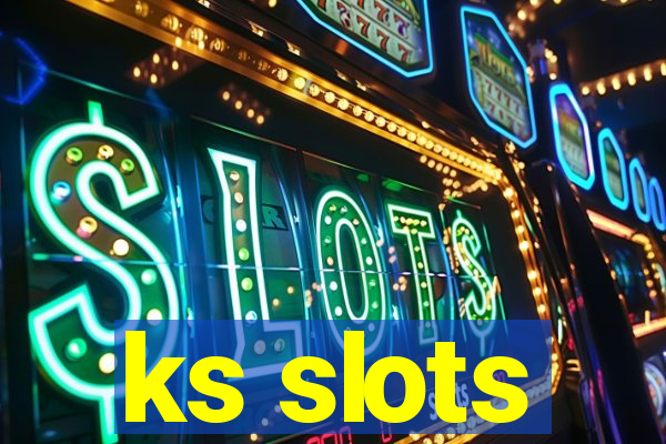 ks slots