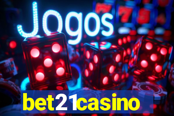 bet21casino