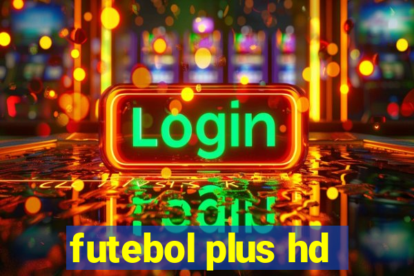 futebol plus hd