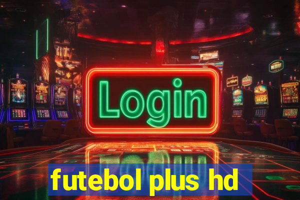 futebol plus hd