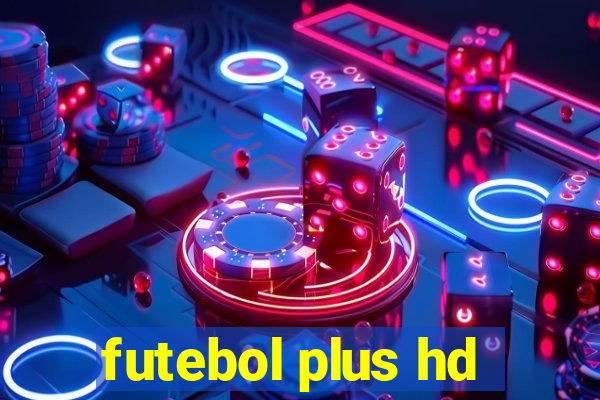 futebol plus hd