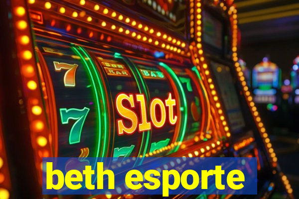 beth esporte