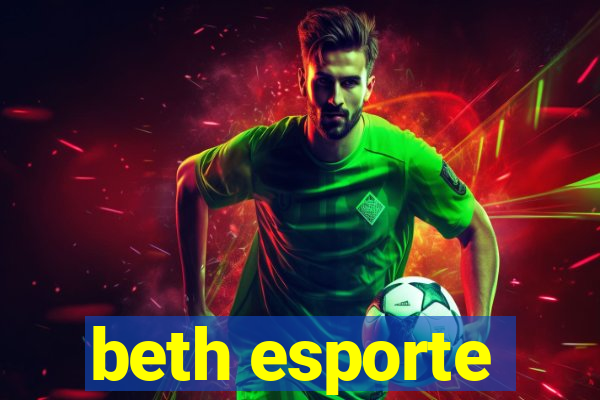 beth esporte