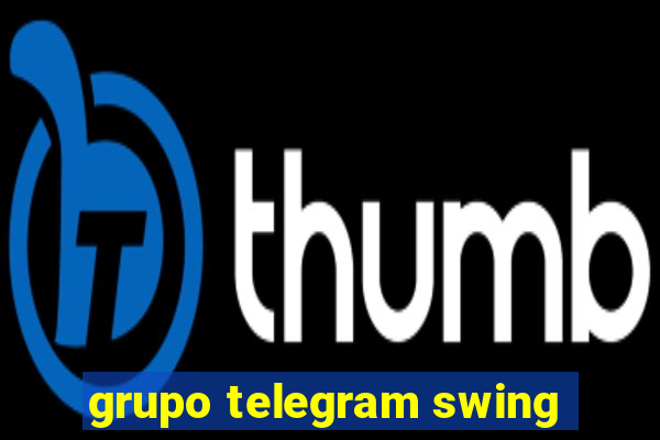 grupo telegram swing