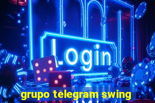 grupo telegram swing