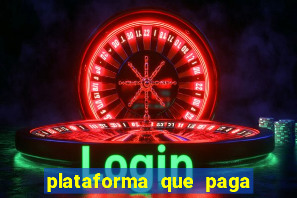 plataforma que paga no cadastro fortune tiger