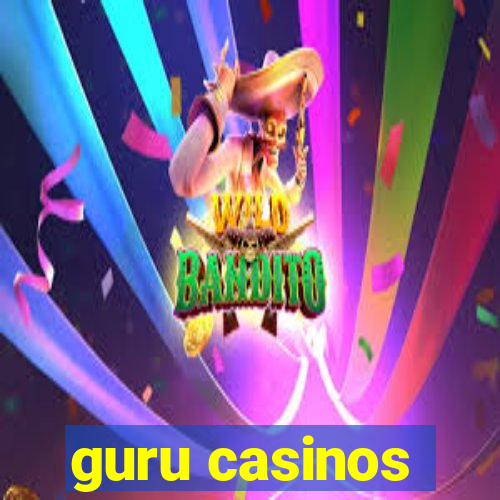 guru casinos