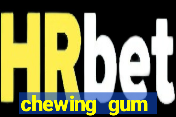 chewing gum assistir online