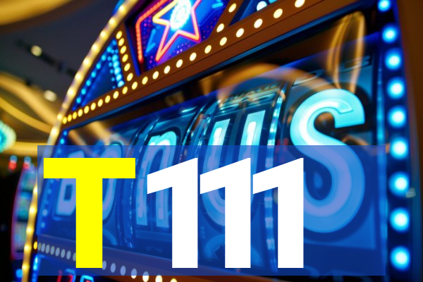 T111