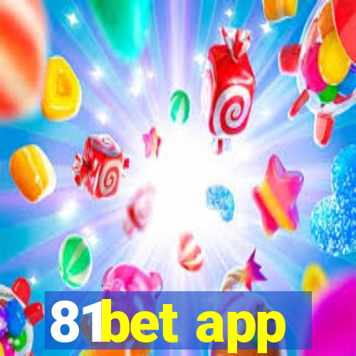 81bet app