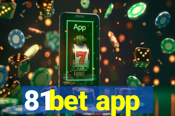 81bet app