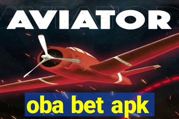 oba bet apk