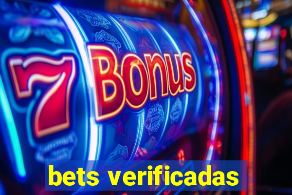 bets verificadas