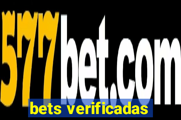 bets verificadas