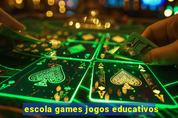 escola games jogos educativos