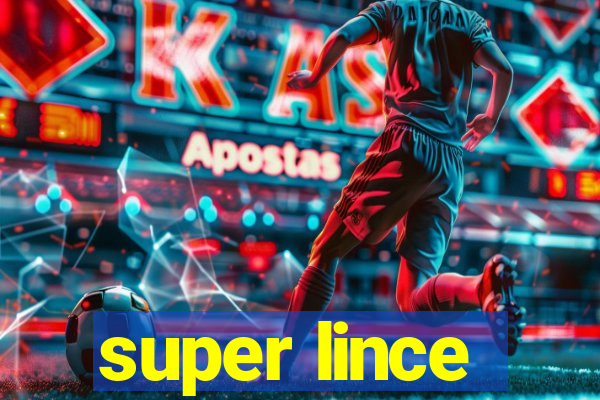 super lince