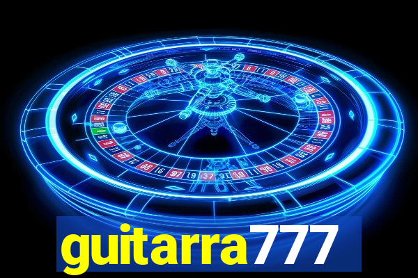 guitarra777