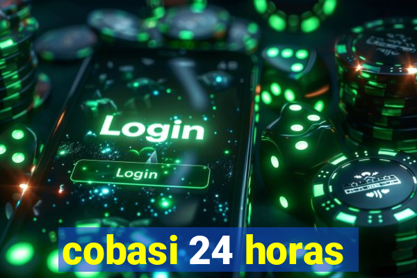 cobasi 24 horas