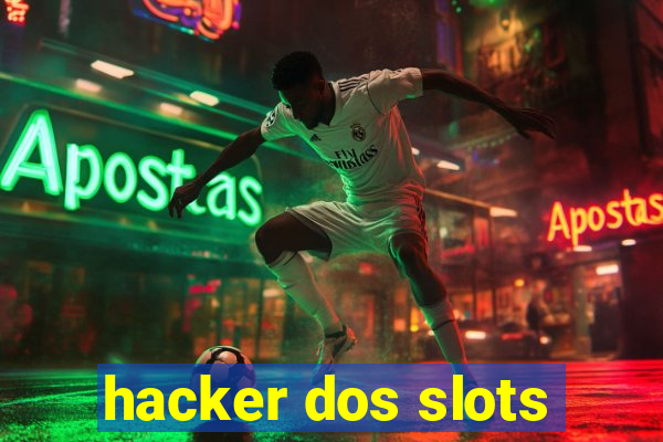 hacker dos slots