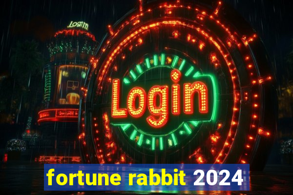 fortune rabbit 2024