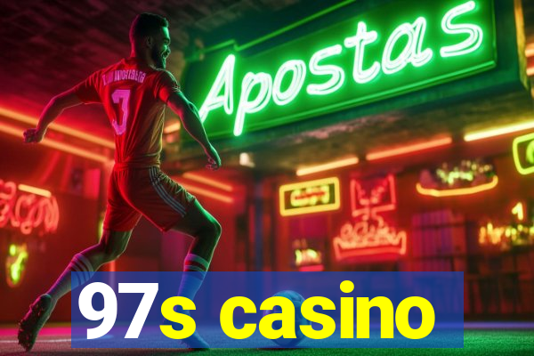 97s casino