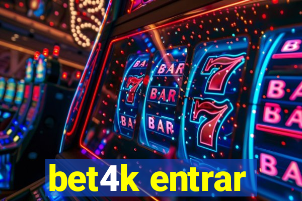 bet4k entrar