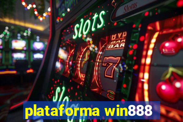 plataforma win888