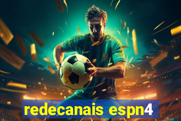 redecanais espn4