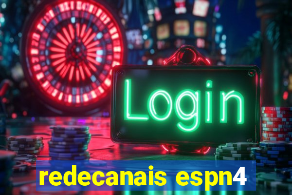 redecanais espn4