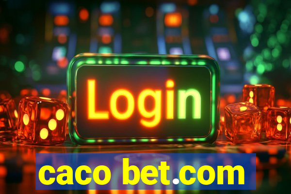 caco bet.com