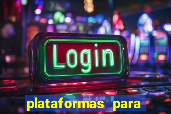 plataformas para ganhar dinheiro jogando