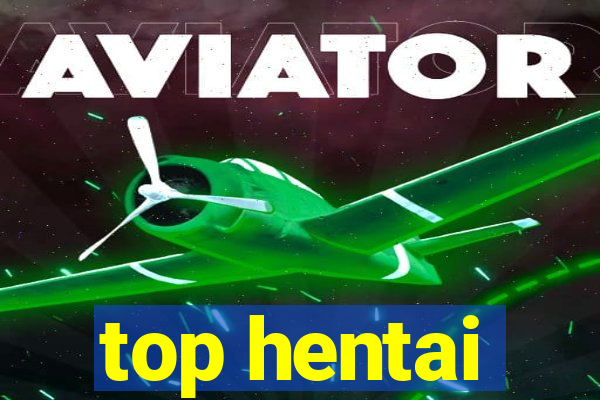 top hentai