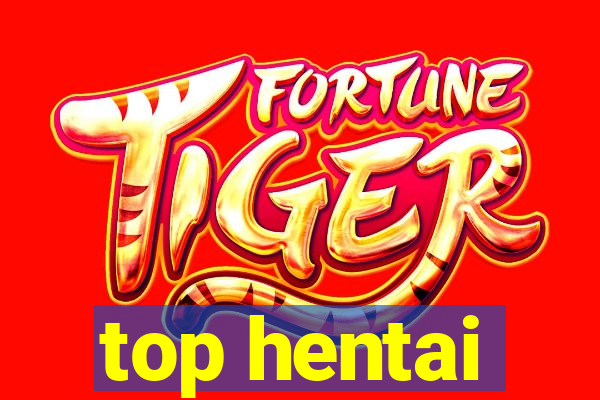 top hentai